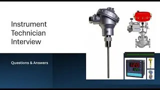 Instrument  Technician Interview (Question &  Answer)