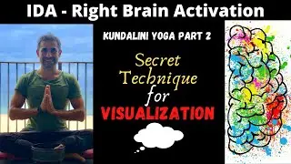 Right Brain Activation via Left Nostril Pranayama I Kundalini Awakening I IDA PINGLA SUSHUMNA Ep-2