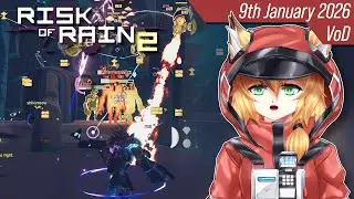 There's New Content [Risk of Rain 2] 9th January 2026