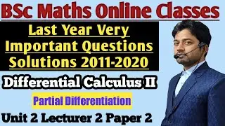 #13 | Partial Differentiation | bsc 1st year maths online classes | paper second | Ansik avkalan |