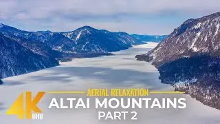 Altai Mountains in Winter 4K UHD- Aerial Relaxation Video with Calming Instrumental Music #2