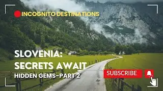 Slovenia's BEST Kept Secrets You Won't Find in Travel Guides