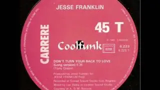Jesse Franklin - Don't Turn Your Back On Love (12