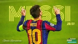 Lionel Messi - Best Goals Recreation (2020/21)| Pes 2021 |