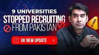 Are Pakistani Students Being SHUT OUT of UK Universities? | Shocking truth
