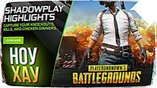 ТЕХНОЛОГИЯ NVIDIA SHADOWPLAY HIGHLIGHTS В PUBG 😍 КАК ПОЛЬЗОВАТЬСЯ