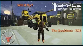 [Space Engineers] - The Bookhunt - S01 E02 - Flying cars are the future! (Survival gameplay)