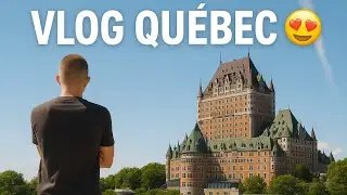 Québec , mon coup de COEUR 😍 Vlog Canada #2 🇨🇦