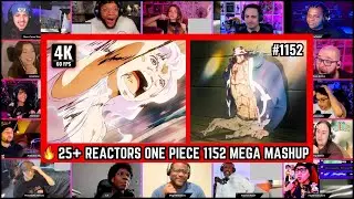 🔥25+ Reactors One Piece Episode 1152 Mega Reaction Mashup - ワンピース 第1152話 リアクションマッシュアップ #onepiece1152
