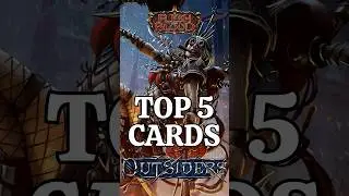 Top 5 FAB Cards in Outisiders!