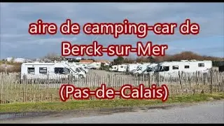 Aire de camping-car de Berck sur Mer (Pas-de-Calais) 62