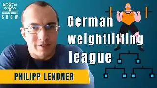 Bundesliga - German weightlifting league, with Philipp Lendner