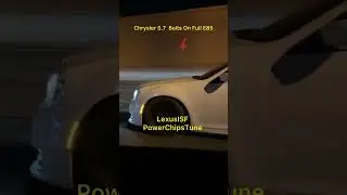Chrysler 5.7  Bolts On Full E85 vs LexusISF PowerChipsTune