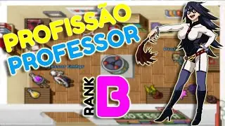 [PXG] [PASSO A PASSO] Guia de Tutorial para upar Professor Rank B