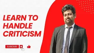 Learn to Handle Criticism | Ishant Kathuria Motivational Speaker 