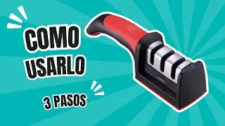 Como usar correctamente el afilador de cuchillos de 3 pasos
