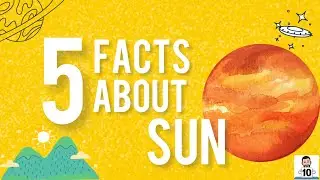 5 Amazing Facts About Sun