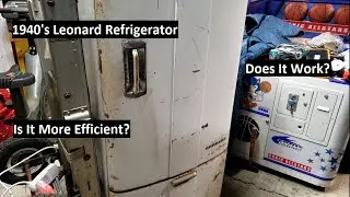Will This 1940's Leonard Refrigerator Work? Is a New Fridge More Efficient?