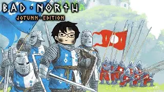 Bad North Jotunn Edition #2 END : Stream d&agrave;i nhất để ph&aacute; đảo con game chiến thuật v&igrave; lỡ m&otilde;m
