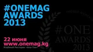#ONE MAGAZINE AWARDS 2013