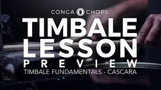 How to Play Cascara on Timbales | Lesson Preview // Conga Chops