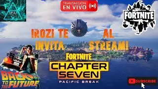 🔔🔴S&aacute;bado con Fortnite Team🔴🔔