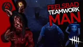 Dead by Daylight Survive with Noobs | Feelsbad Teamwork Man | 671Gaming