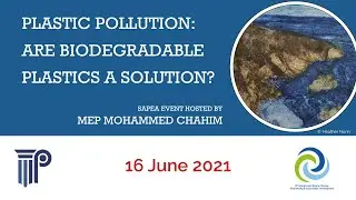 Plastic pollution: Are biodegradable plastics a solution? | Webinar