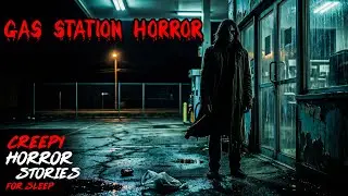 4 Creepy Gas Station Horror Stories For Nighttime Listening