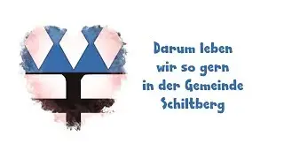 Darum leben wir so gern in der Gemeinde Schiltberg
