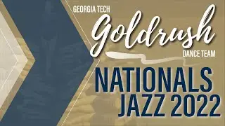 Georgia Tech Goldrush UDA Nationals Jazz- 2022