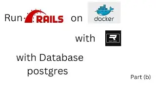 Rails on Docker With postgres Database