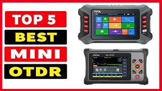 Top 5 Best MINI OTDR In 2024