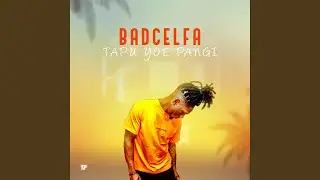 Tapu Yoe Pangi (feat. Badcelfa)