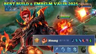BEST BUILD & EMBLEM VALIR 2025 TERSAKIT. SUPER SLOW DAMAGE SAKIT.   mobilelegends 