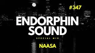 NAASA - Special Mix For ENDORPHIN SOUND