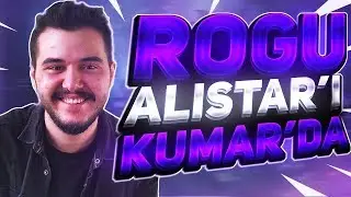 VAHŞİ ROGU ALİSTAR 'I KUMARDA | ROGU LoL Ma&ccedil; &Ouml;zetleri #40