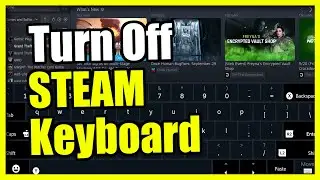 Как отключить виртуальную клавиатуру Steam для контроллеров PS4, PS5 и Xbox