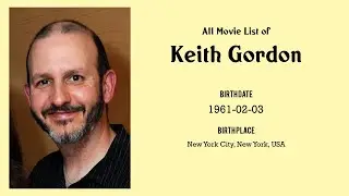 Keith Gordon Movies list Keith Gordon| Filmography of Keith Gordon