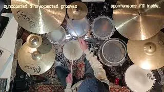 syncopated & Unexpected grooves with spontaneous fill inside!
