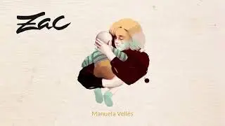 Manuela Vell&eacute;s - Zac (Audio)