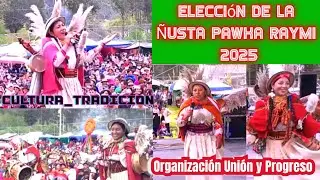 Elección de la Ñusta Pawka Raymi 2025 de la Organización Unión y Progreso Estadio Yatapamba.