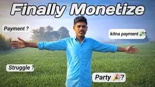 🎉Finally! Mera Youtube Channel Monetize ho gaya 😍