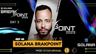 COBERTURA STAR ATLAS NA SOLANA BREAKPOINT