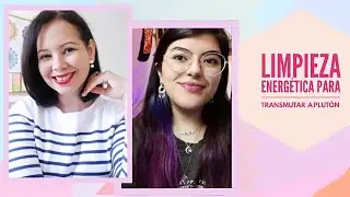 Limpieza Energética para transmutar a Plutón con Gisse Asmr