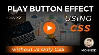 Play Button Animation Effect - HTML & CSS - without JS