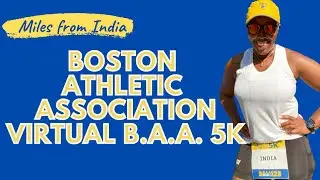 BOSTON ATHLETIC ASSOCIATION VIRTUAL B.A.A 5k| RUN WITH ME