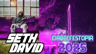 SETH DAVID Live @ Dancefestopia 2025