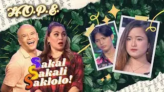 HOPE | Saklolo! Sakal na sakal na ako!