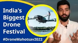 India&rsquo;s biggest Drone Festival | Bharat Drone Mahotsav 2022| World Insight